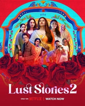 Movie: Lust Stories 2 (2023)