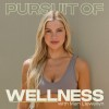 Pursuit of Wellness Podcast Logo