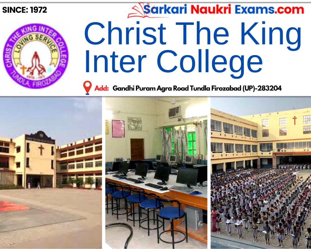 Christ The King Inter College, Tundla Firozabad ICSE/ISC Board