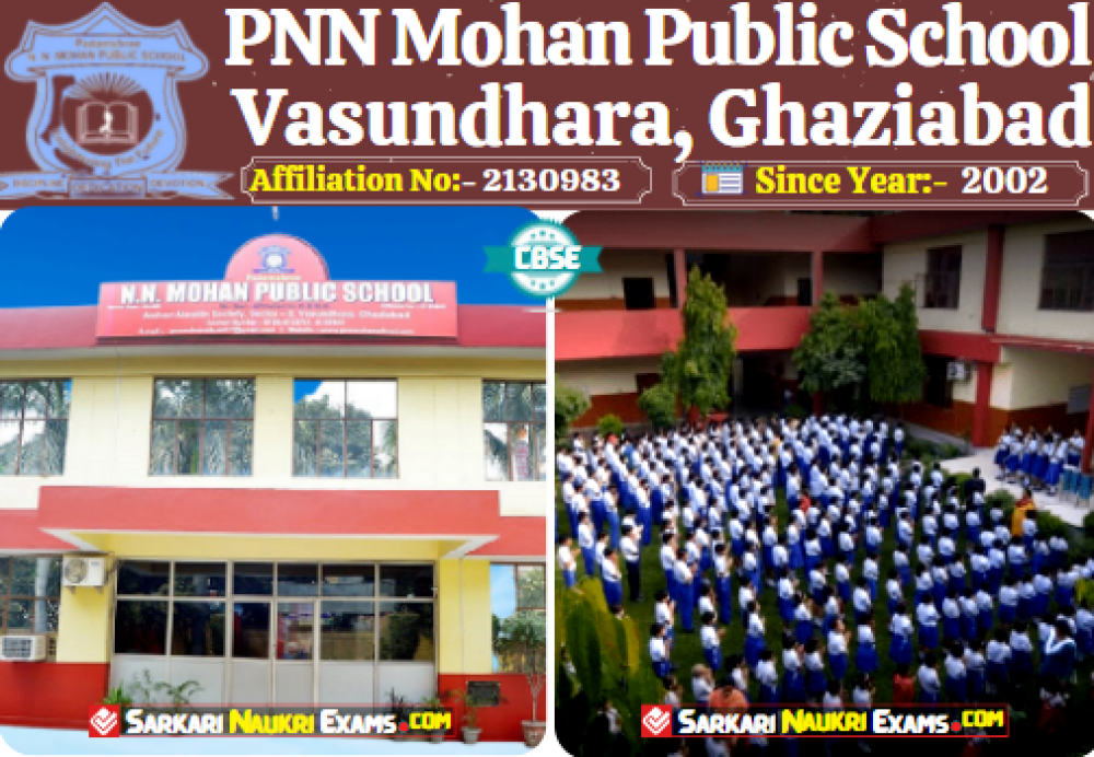 PNN Mohan Public School, Vasundhara, Ghaziabad (UP)
