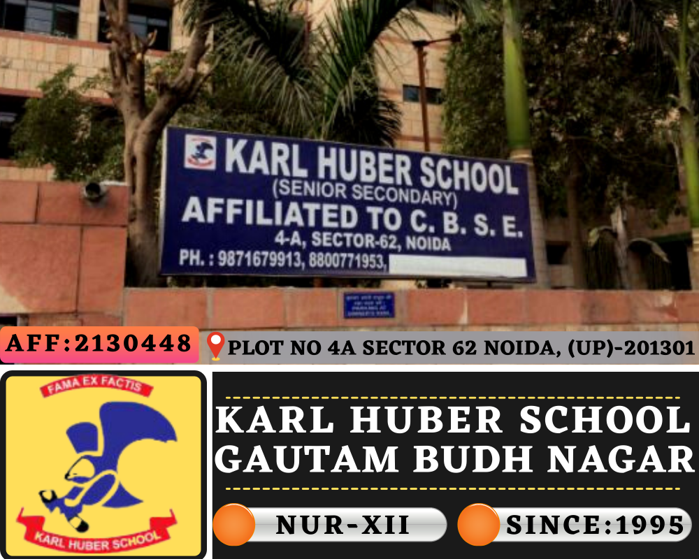Karl Huber School, Noida