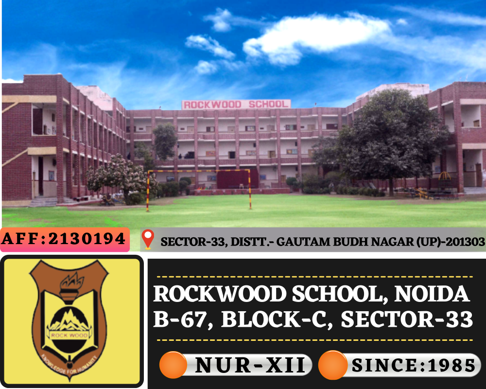 Rockwood School, Noida (UP)
