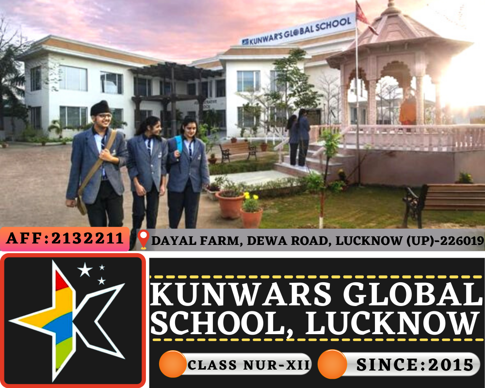 Kunwars Global School, Lucknow