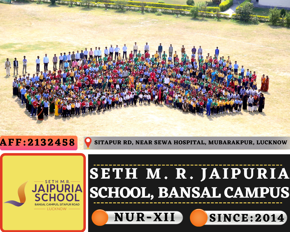 Seth M. R. Jaipuria School Bansal Campus, Lucknow (UP)