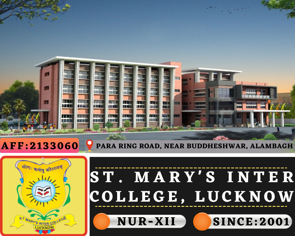 St. Mary's Inter College Alambagh, Lucknow (UP)