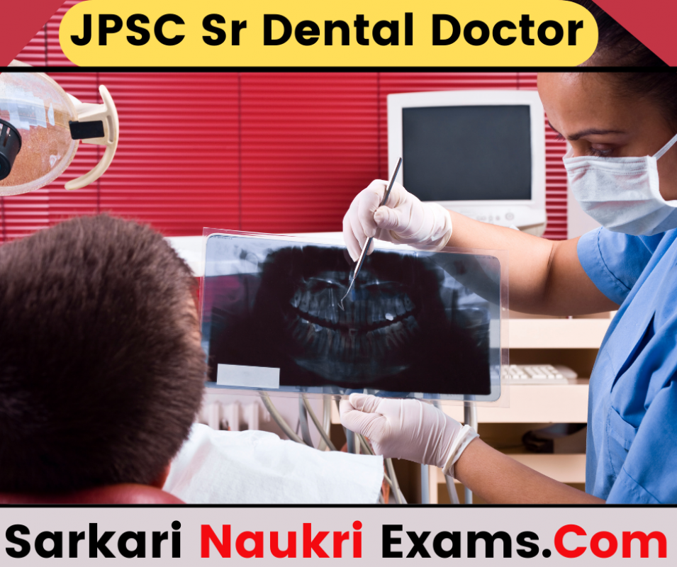 JPSC Senior Dental Doctor (वरिष्ठ दंत चिकित्सक) Recruitment 2022 Apply