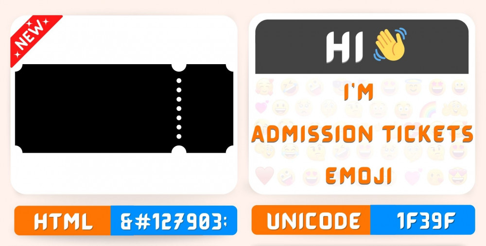 Admission Tickets Emoji Copy Paste, Meaning Unicode
