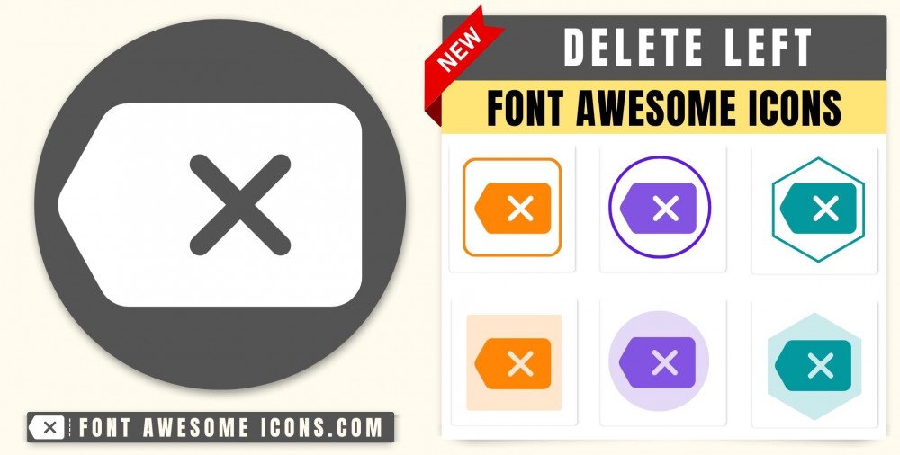 Font Awesome delete left Icon - HTML, CSS Class fa solid fa delete ...
