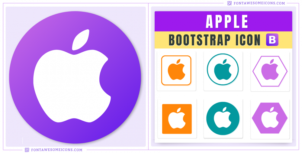 Bootstrap Apple Icon (Aapl, Mac, Macintosh) Bi Bi Apple Icon Code