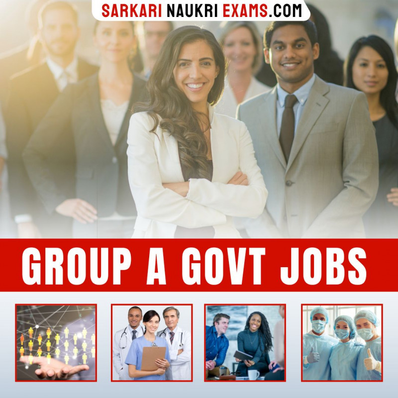 Group A Govt Jobs 2024 Grade 3 Sarkari Naukri Vacancy