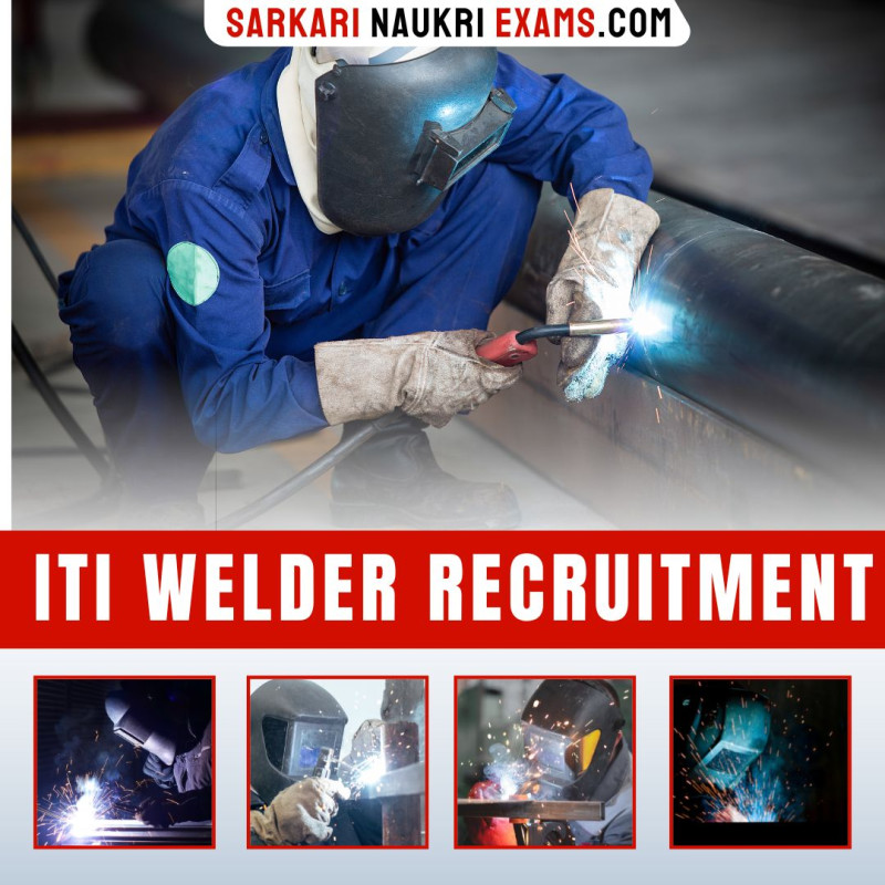 ITI Welder Recruitment 2024 Govt Jobs Welder Sarkari Vacancy