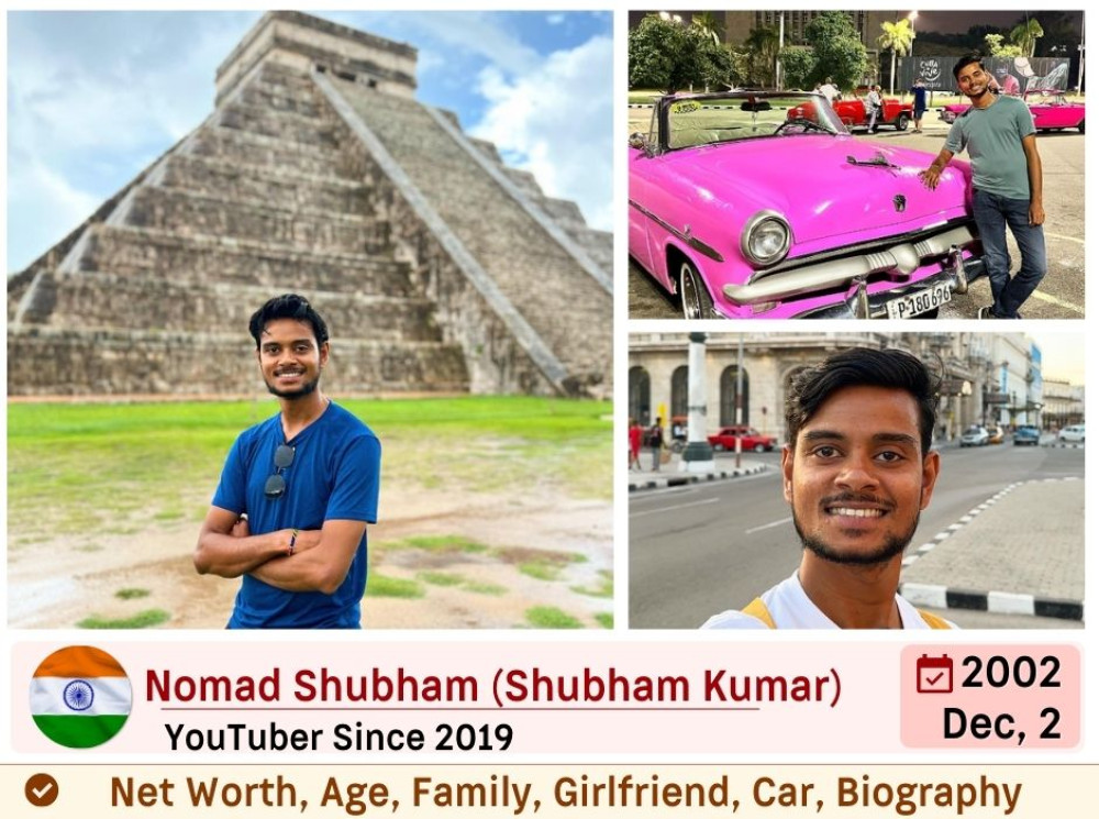 Nomad Shubham Net Worth / Biography 2023 YouTube Age, Girlfriend, Family