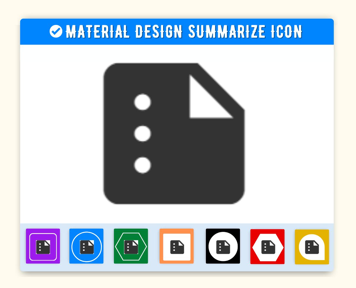 Material Design Summarize Icon (Summary) Material UI Summarize Icon
