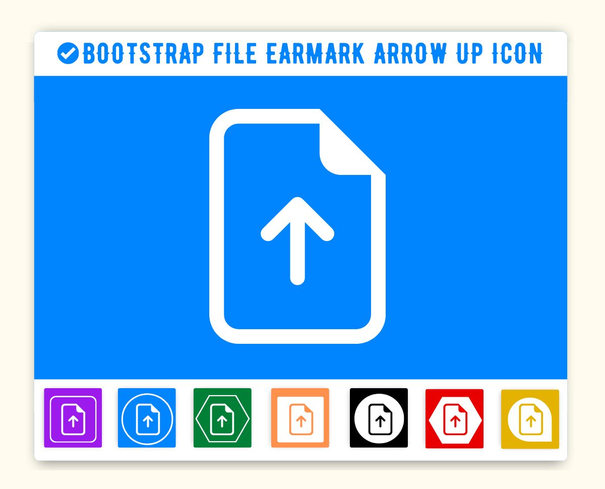 Bootstrap File Earmark Arrow Up Icon Bi Bi File Earmark Arrow Up Icon