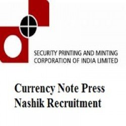 Currency Note Press Nashik Latest News | Exam Date 2020