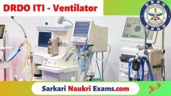 DRDO ITI begin the production of Ventilator in the Bengaluru plant