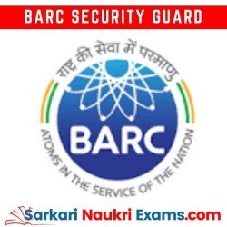BARC Security Guard Recruitment 2021, Written Exam Answer Key Released !!