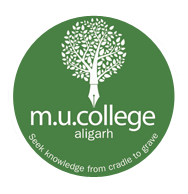 M. U. College, Aligarh [MUC]