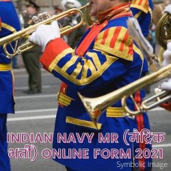 Indian Navy MR (मैट्रिक भर्ती) Online Form 2021: केवल अविवाहित पुरुष के लिए 02/2021 Batch