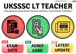 UKSSSC LT Teacher Result 2022: Objection Link
