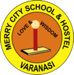 Merry City School & Hostel {MCS}, Narayanpur, Varanasi (UP)
