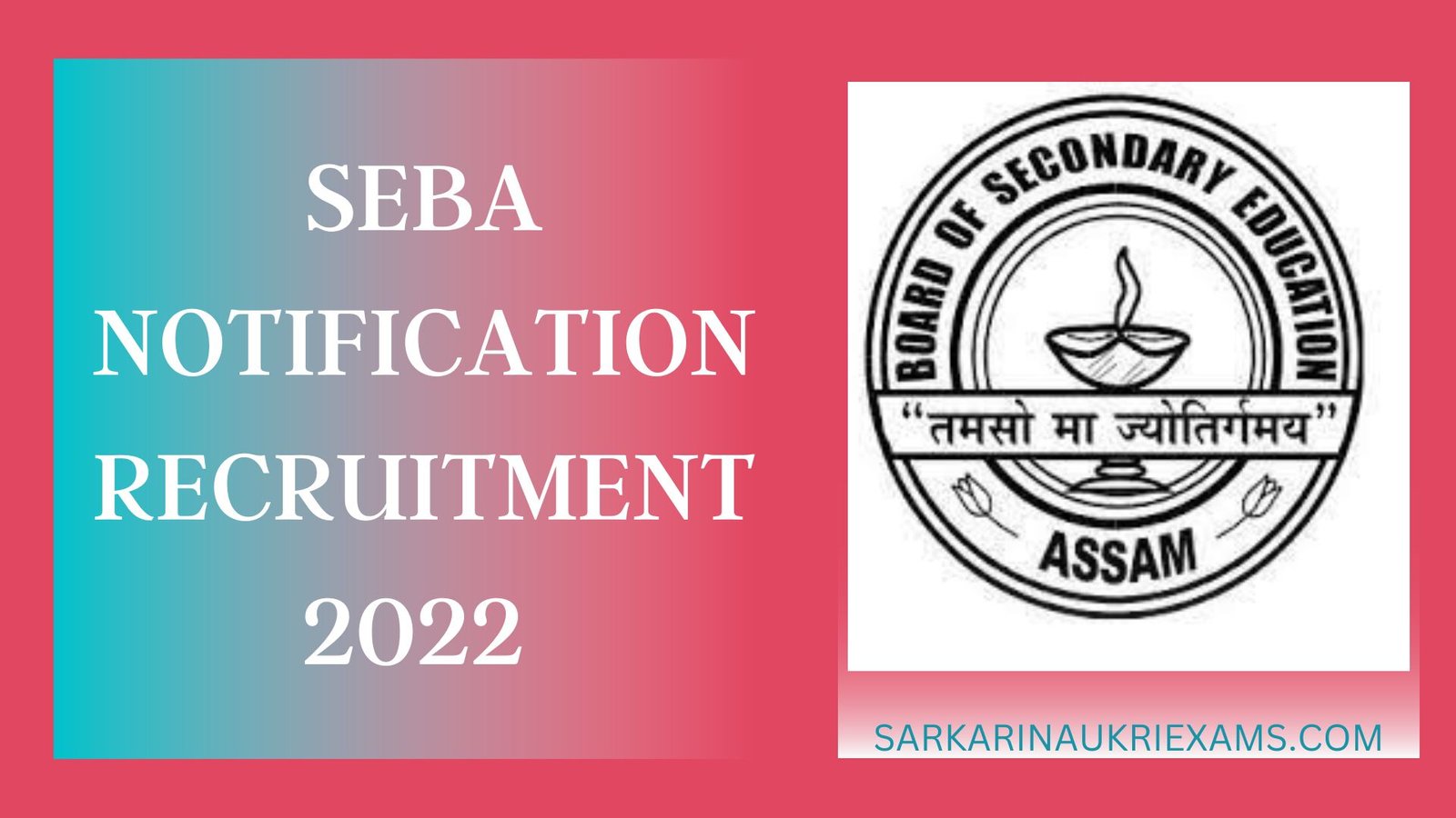 SEBA Notification Recruitment 2022 | 3 Junior Administrative Assistant Vacancy Form