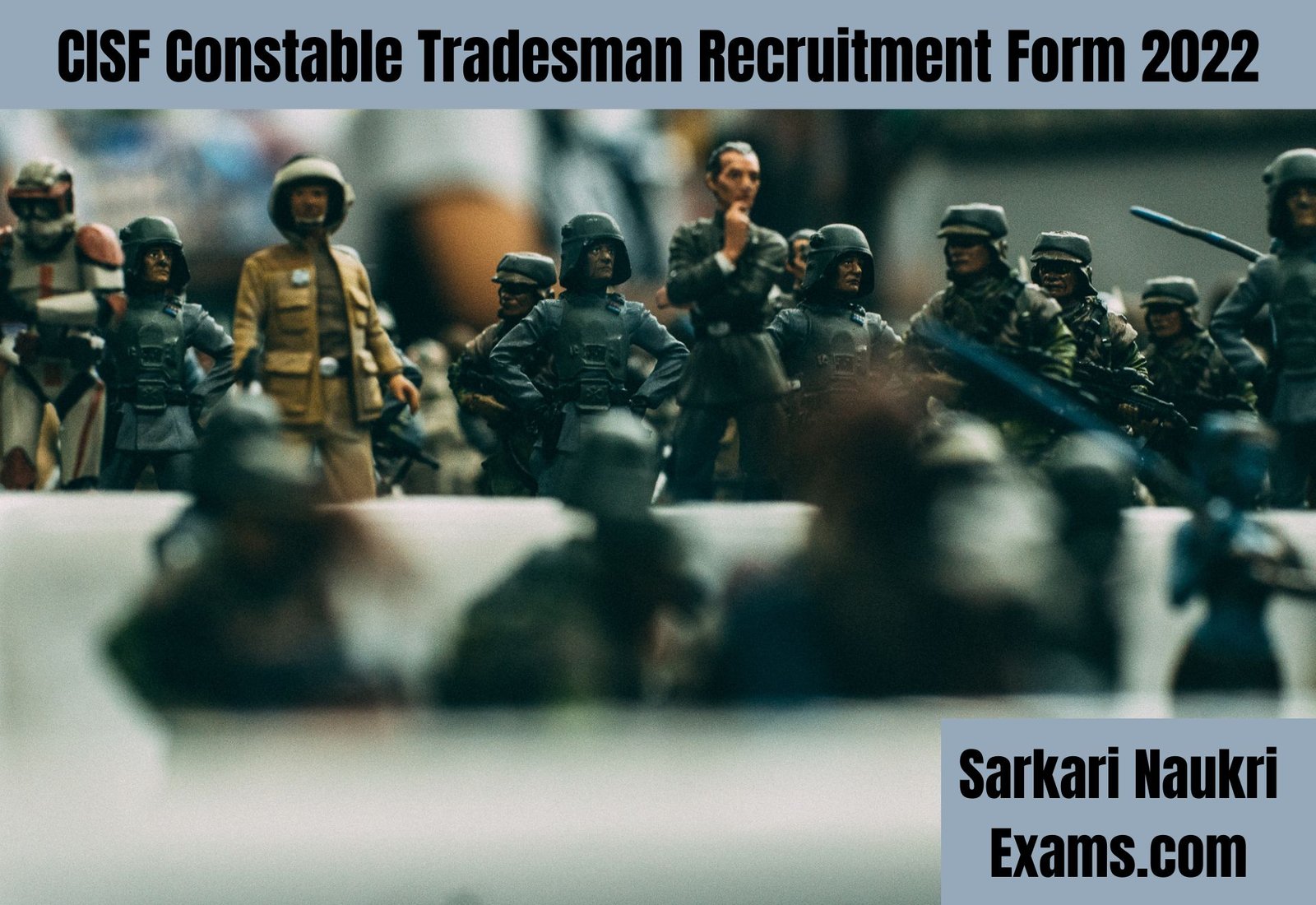 CISF Constable Tradesman Recruitment Form 2022 | 10th Pass Job