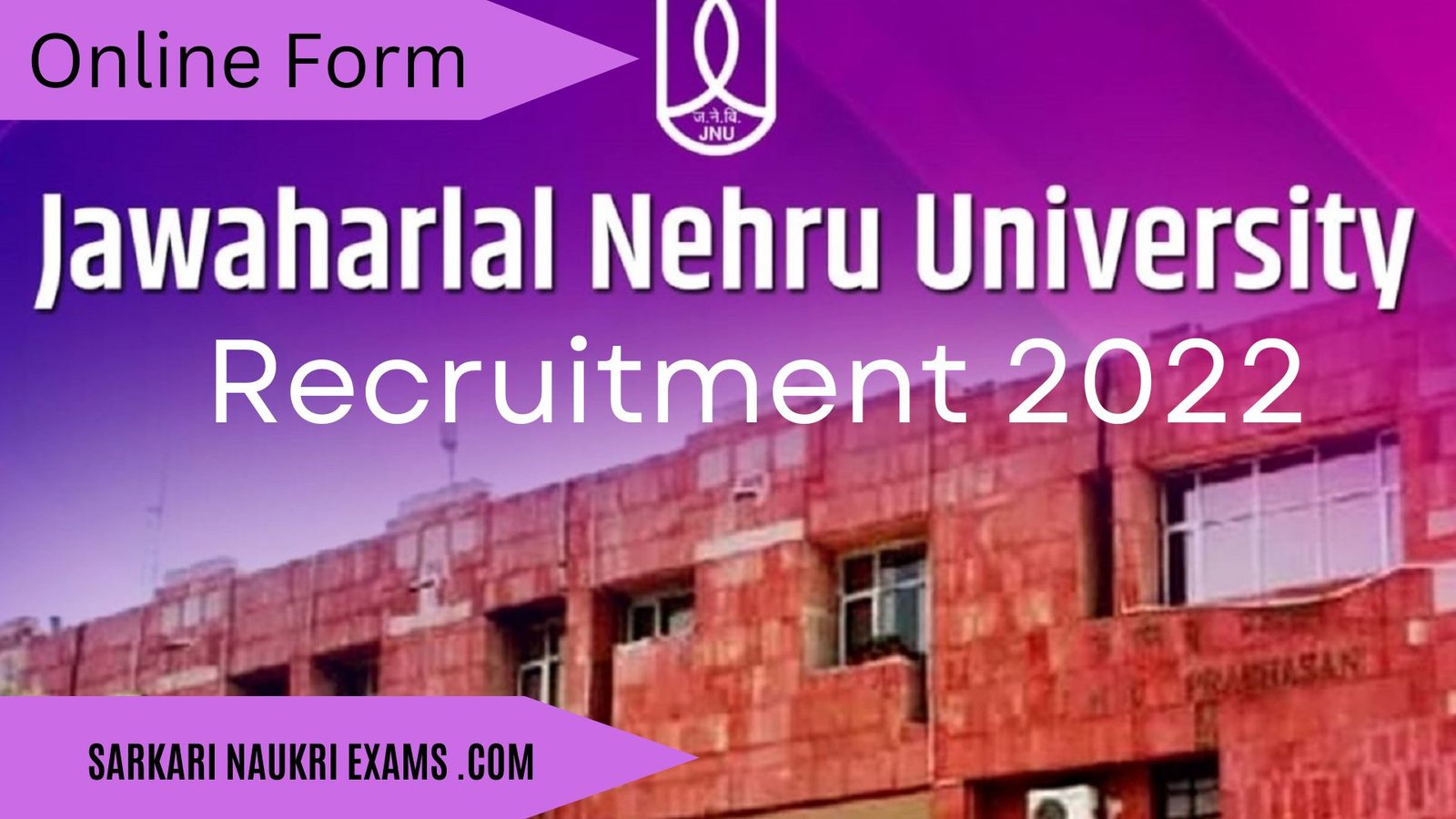 JNU Recruitment 2022 | 88 Posts Online Form 