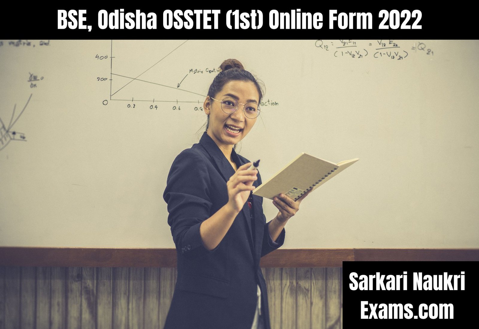 BSE, Odisha OSSTET (1st) Online Form 2022 | Last date will be 23rd November