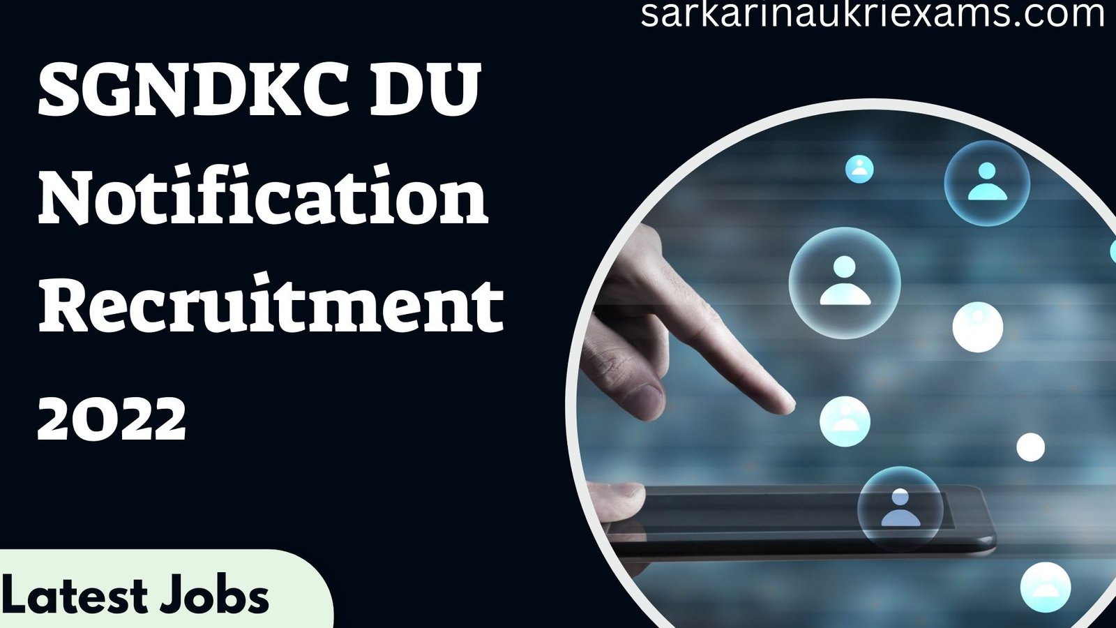 SGNDKC DU Notification Recruitment 2022 | Apply For 48 Assistant Professor Post