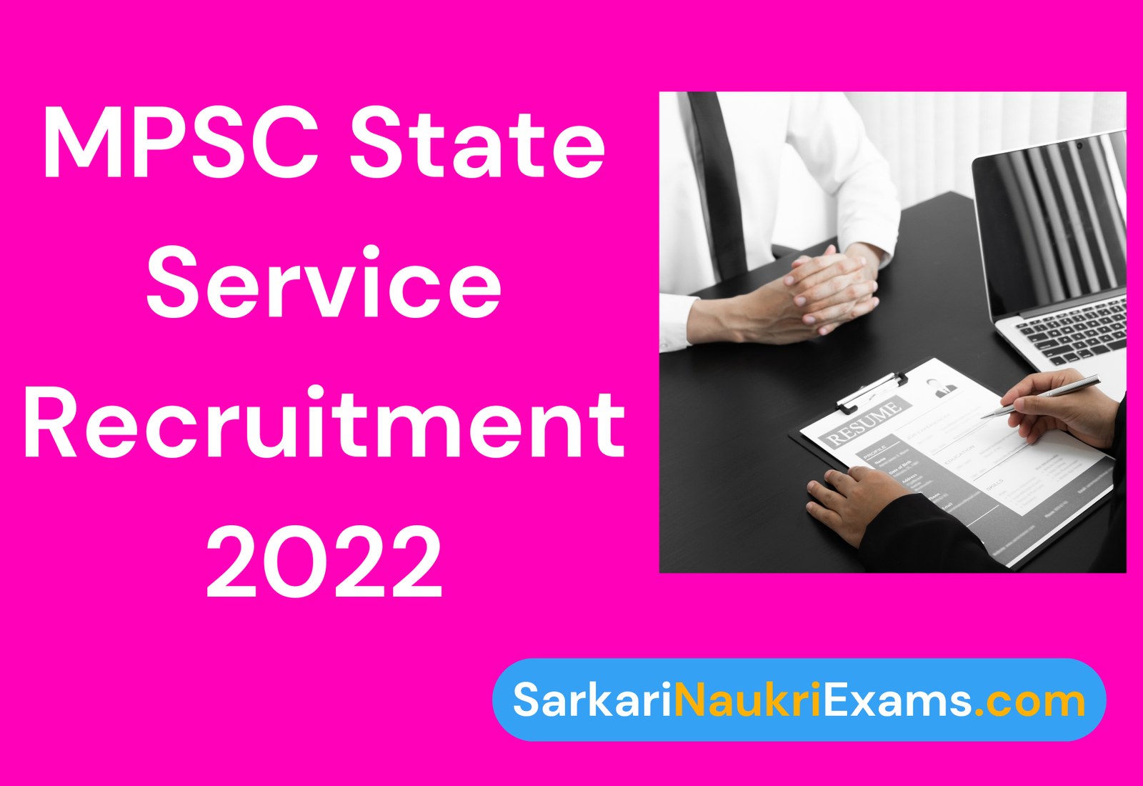 MPSC State Service Recruitment Application Form 2022 | 623 Vacancy Online Notification