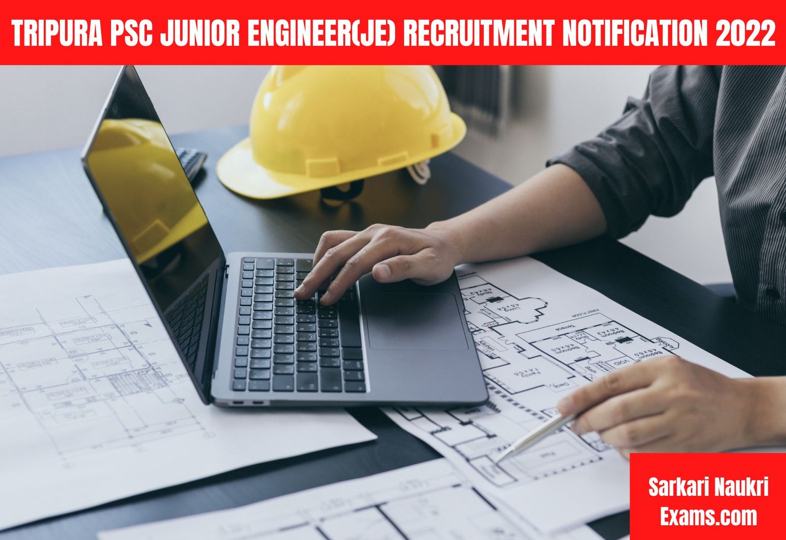 Tripura PSC Junior Engineer (JE) Recruitment Notification 2022 | Last Date 26 December