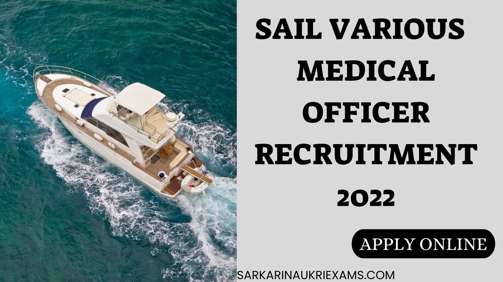 SAIL Various Medical Officer Recruitment 2022 |259 Vacancy Apply Online form
