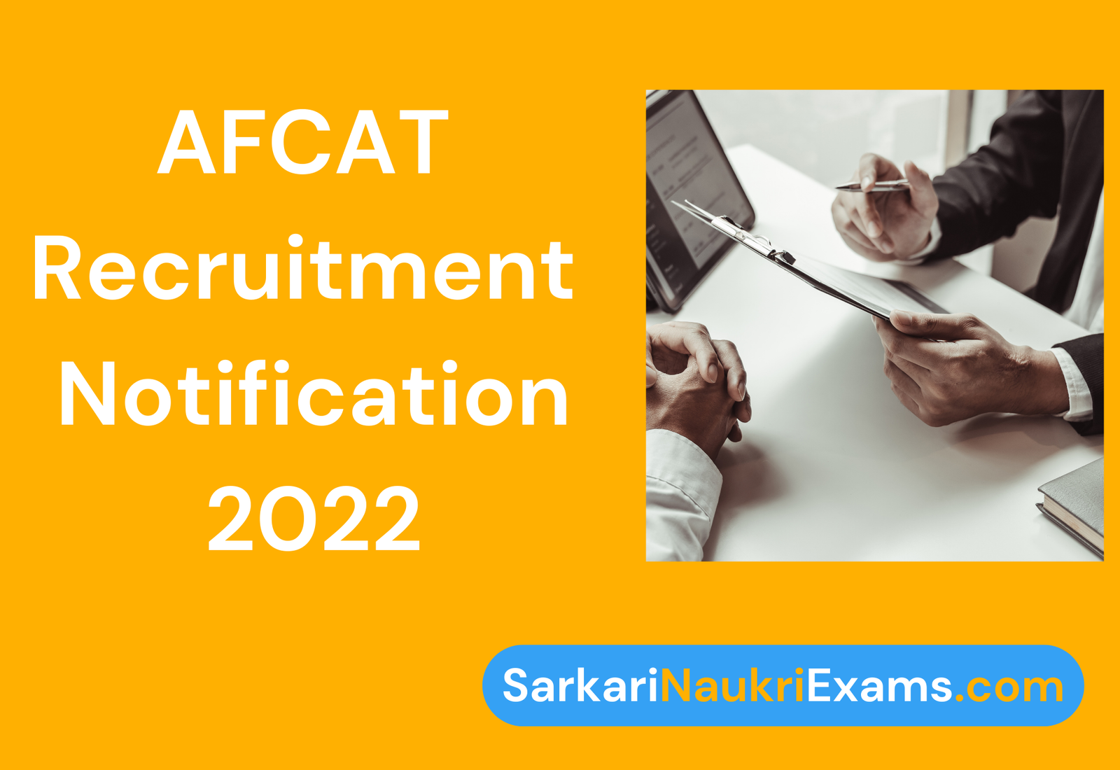 AFCAT Recruitment Notification 2022 | 12th Pass Vacancy Online Form