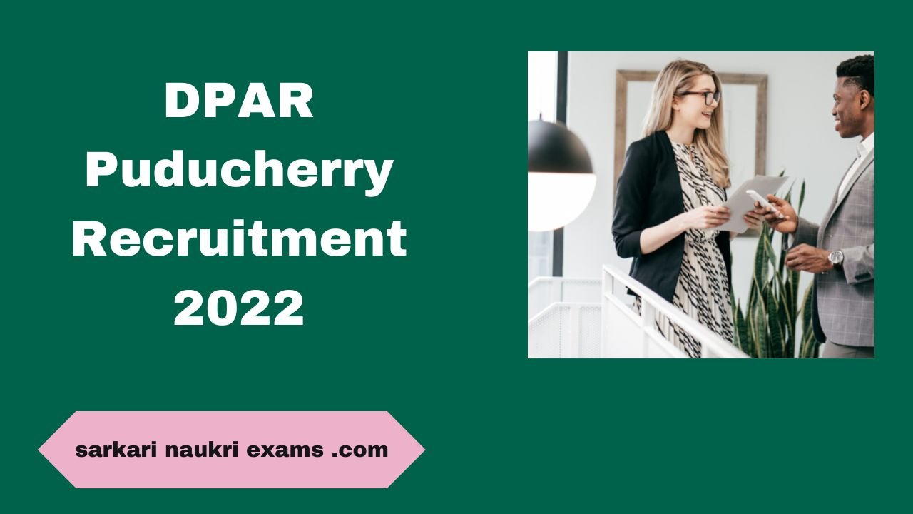 DPAR Puducherry Recruitment 2022 | 338 Vacancy Online Form