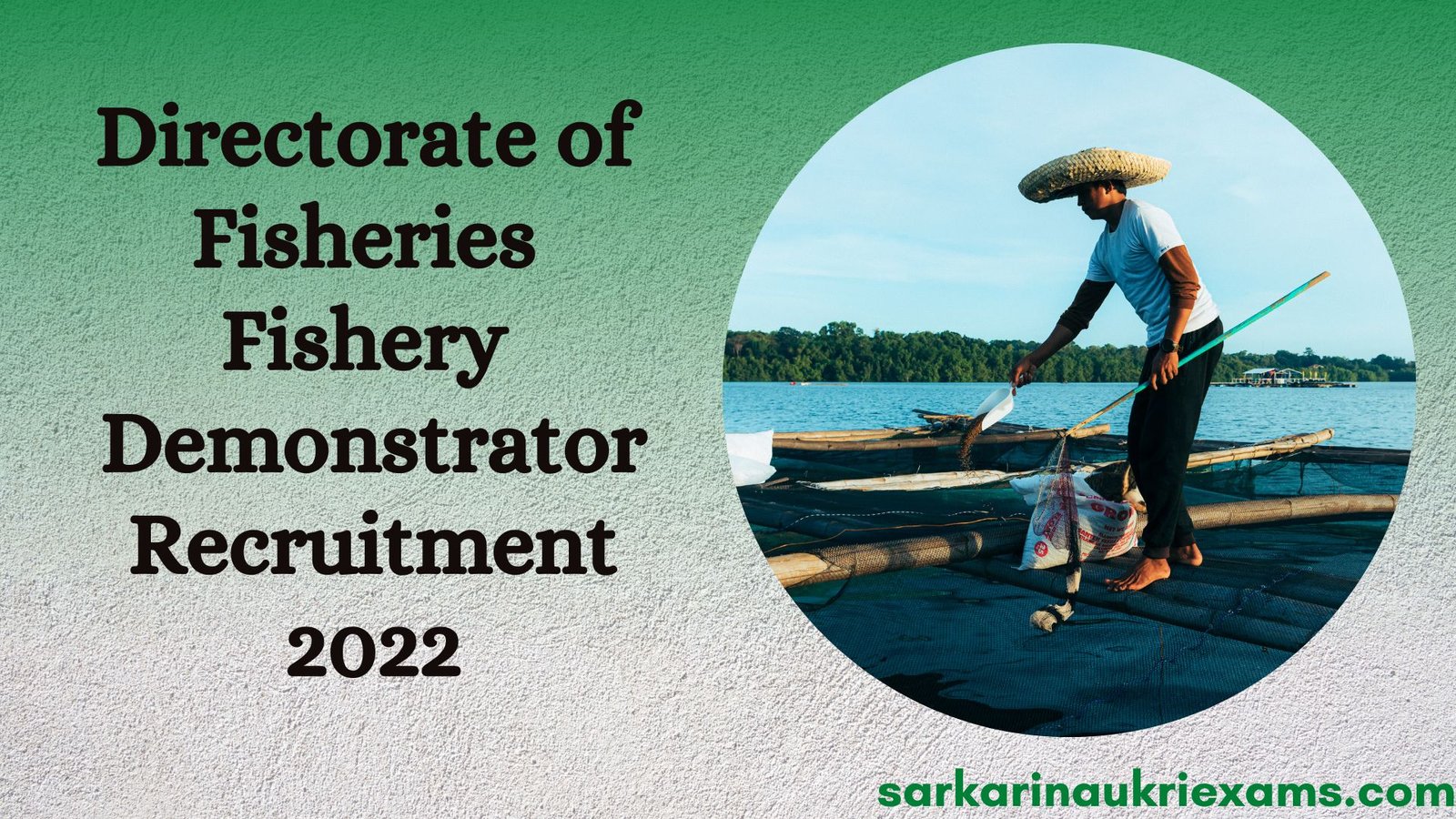 Directorate of Fisheries Fishery Demonstrator Recruitment 2022 | 10 Vacancy Mizoram