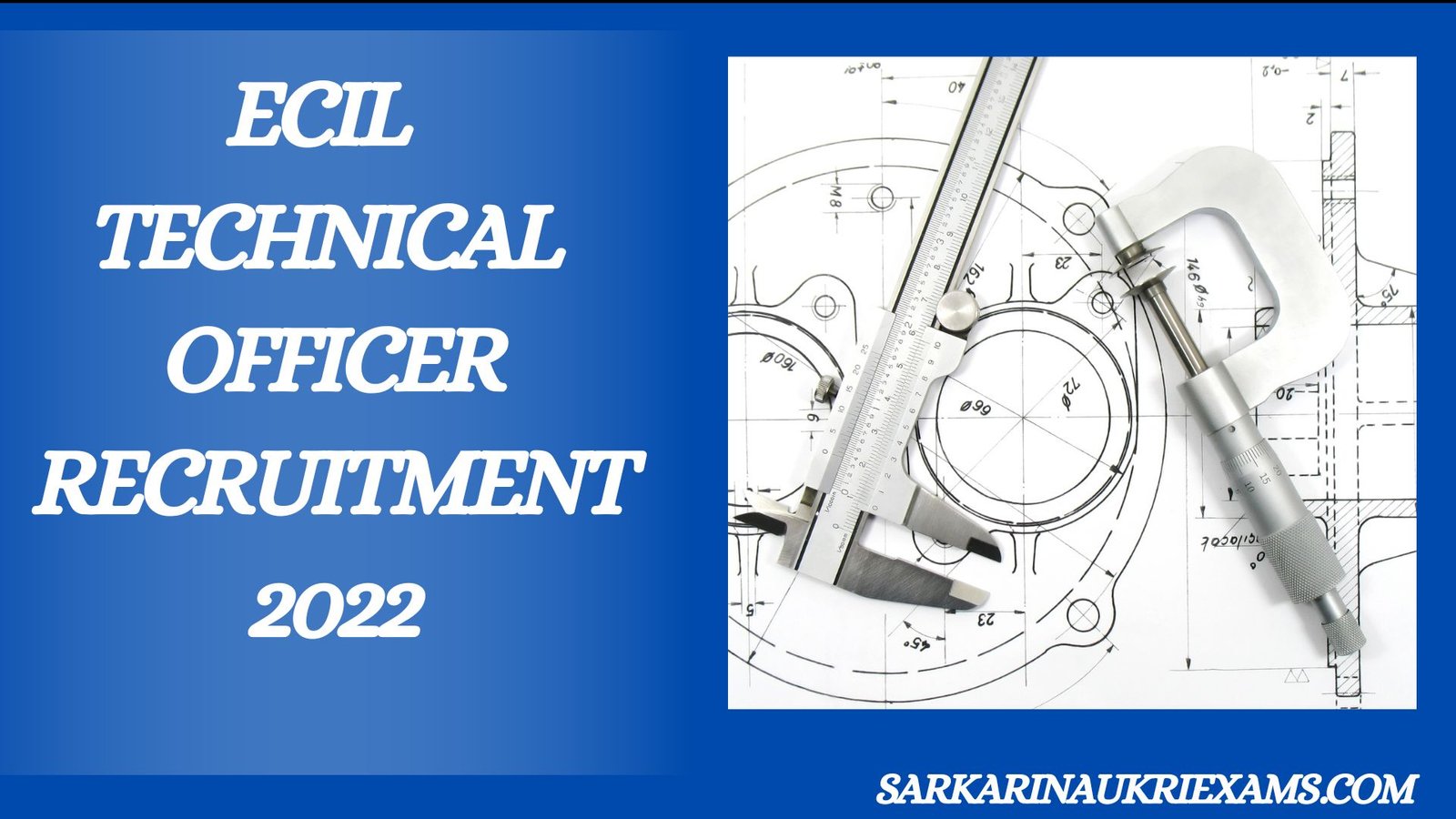 ECIL Technical Officer Recruitment 2022 | 190 Post Vacancy Apply Form