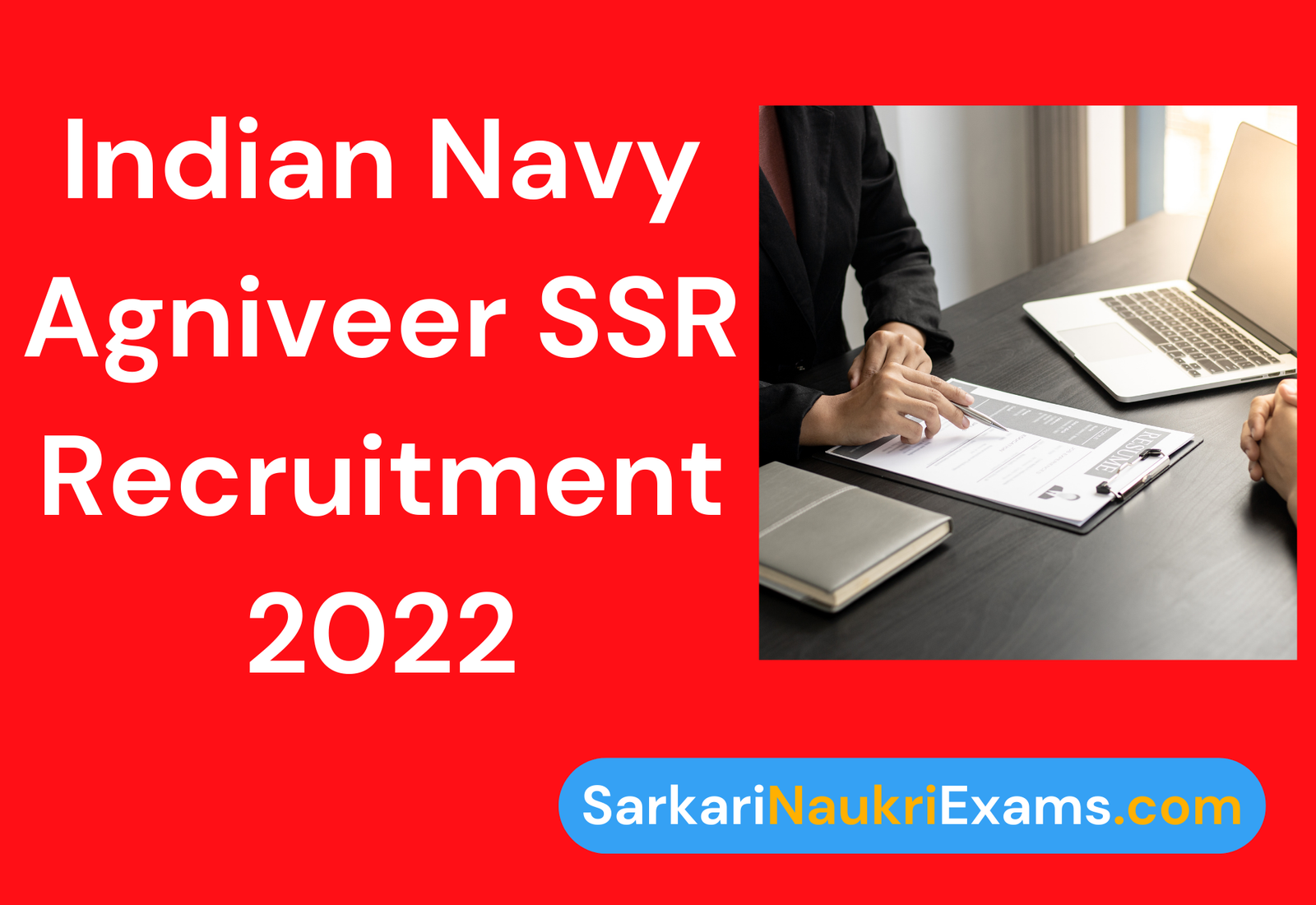 Indian Navy Agniveer (10+2) SSR Recruitment 2022 | 1400 Posts Apply Online Form