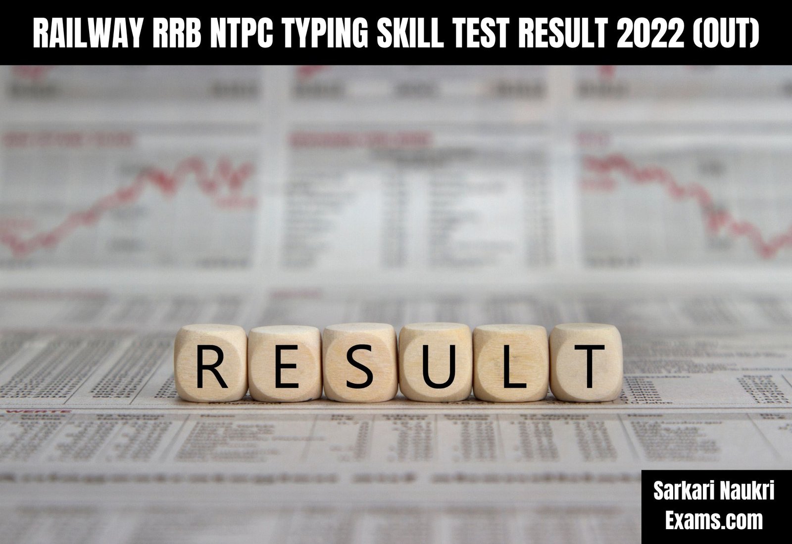 Railway RRB NTPC Typing Skill Test Result 2022 (OUT) | Download Link, Cut Off
