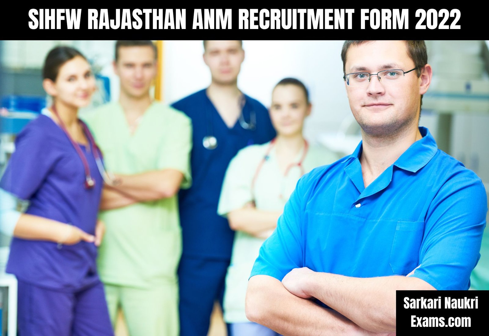 SIHFW Rajasthan ANM, Lab Technician and Assistant Radiographer Recruitment Form 2022