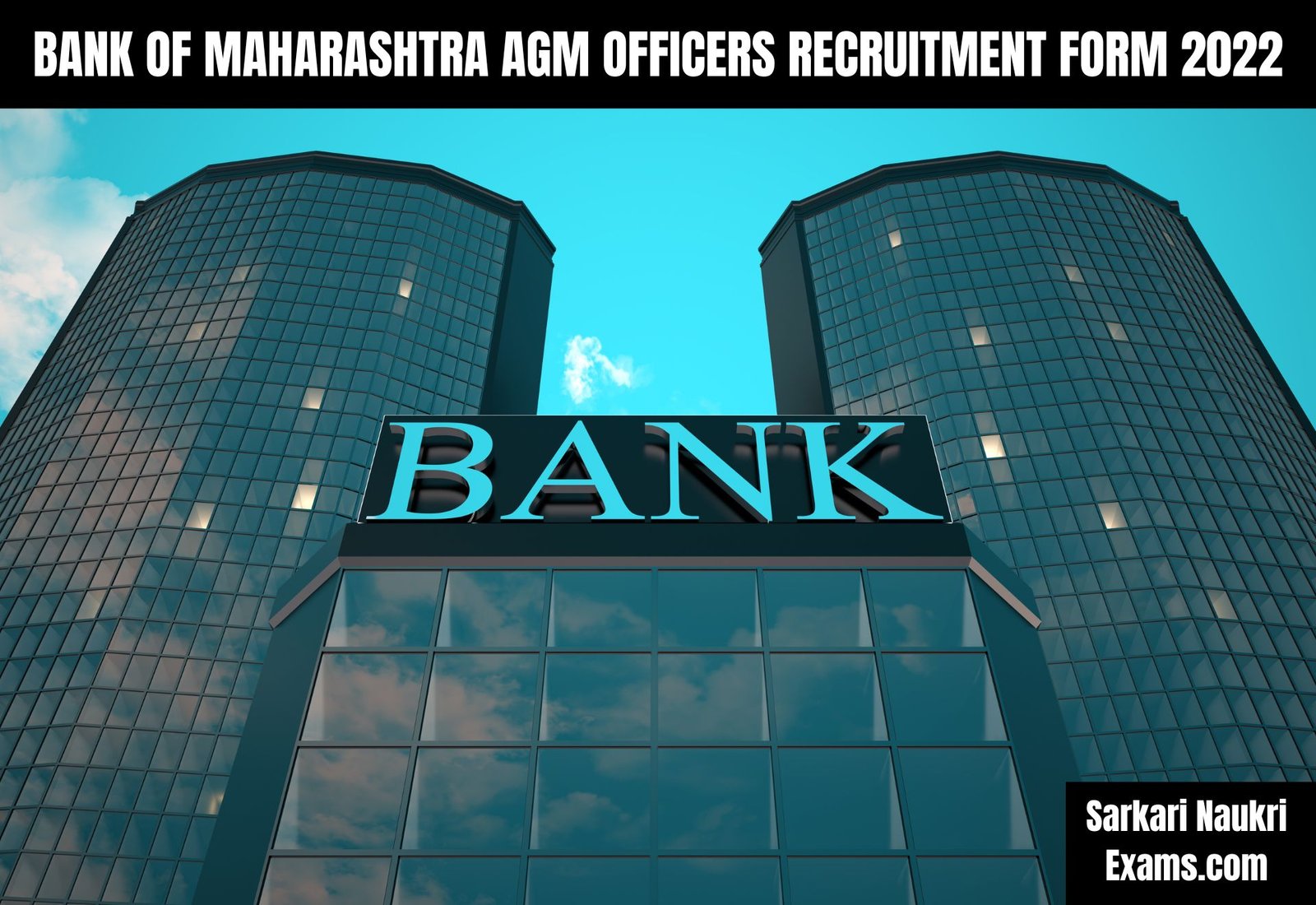 Bank Of Maharashtra AGM Officers Recruitment Form 2022 | Banking Job