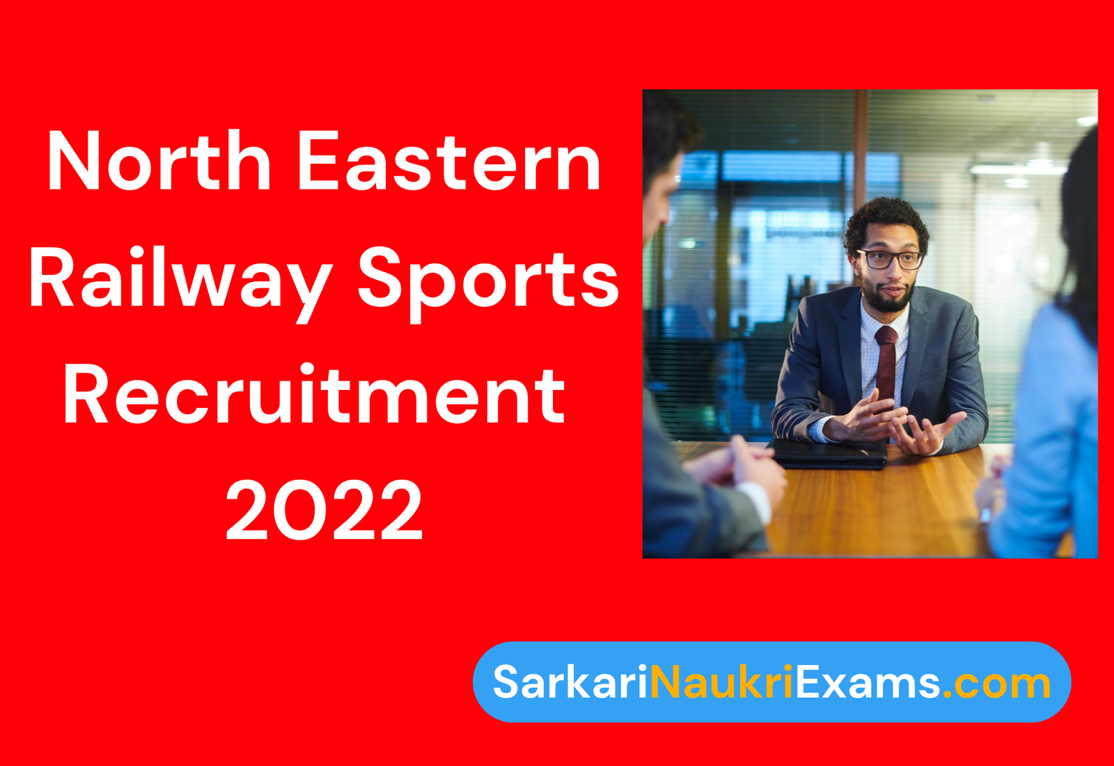 North Eastern Railway Sport Quota Recruitment Form 2022