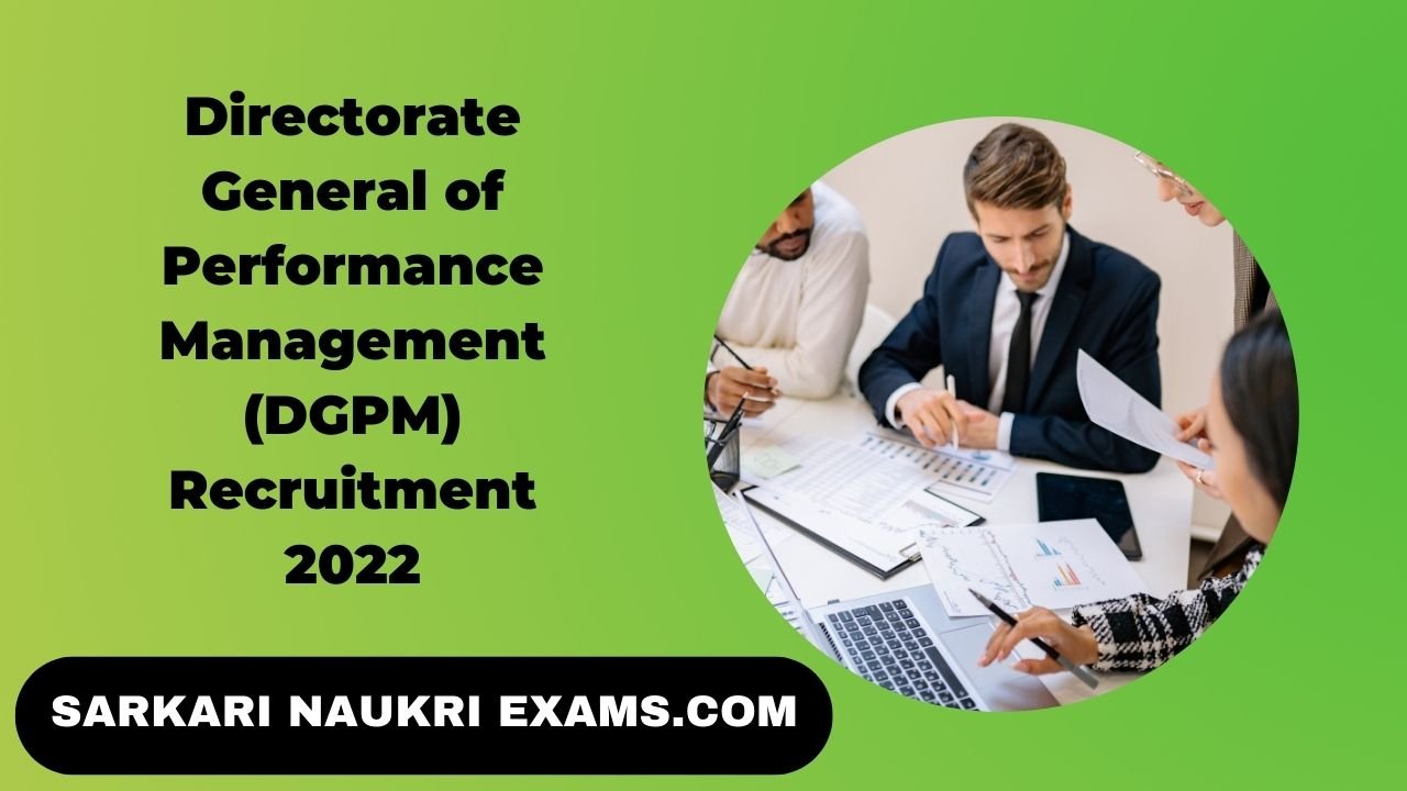 DGPM Additional Assistant Director (AAD) Recruitment 2022 | Online Form
