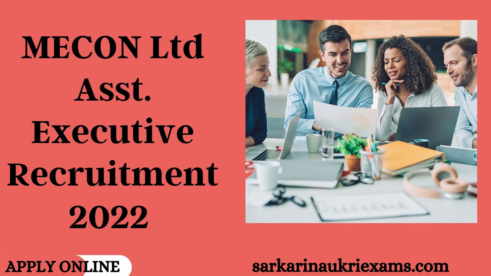 MECON Ltd Asst. Executive Recruitment 2022 | 161 Post Vacancy Apply Online