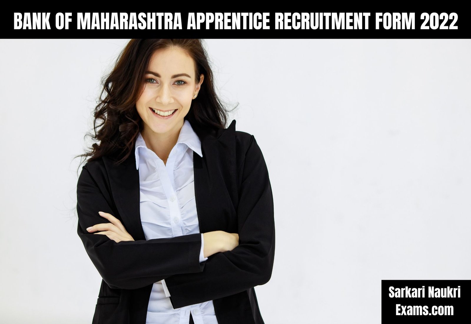 Bank of Maharashtra Apprentice Recruitment Form 2022 | Banking Job