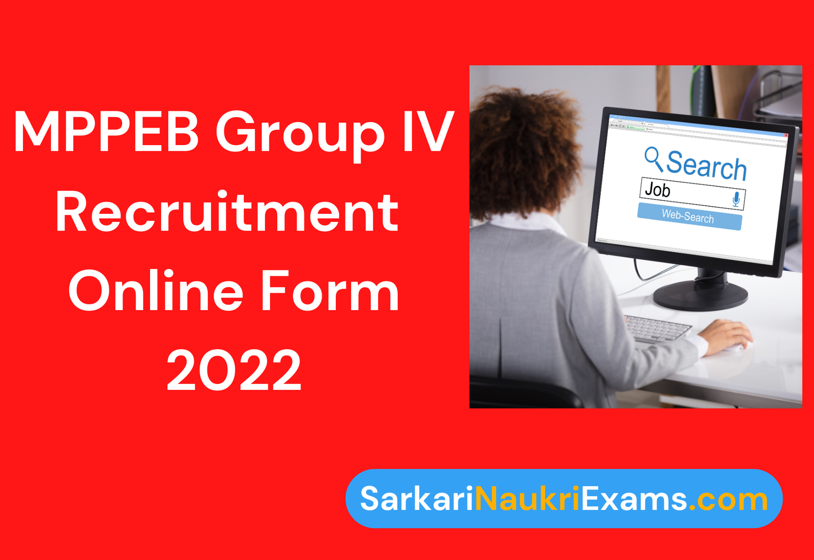 MPPEB Group IV Recruitment Form 2022 | 2716 Posts Apply Online 