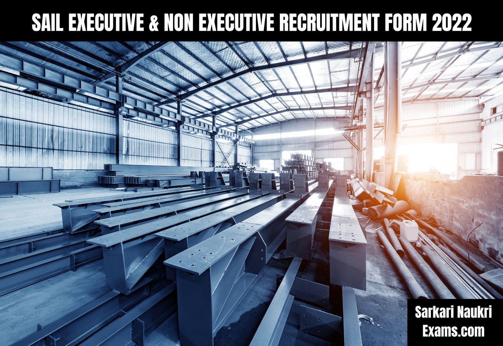 SAIL Executive & Non Executive Recruitment Form 2022 | Salary Up To 220000/-