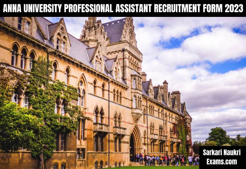 Anna University Professional Assistant Recruitment Form 2023