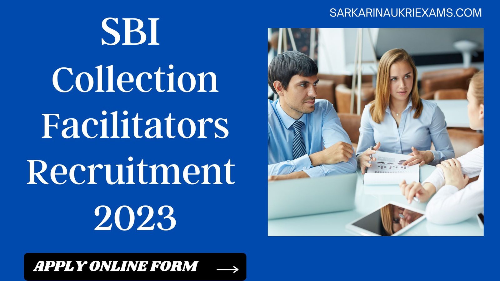 SBI Collection Facilitators Recruitment 2023 | 1438 Post Vacancy Apply Online