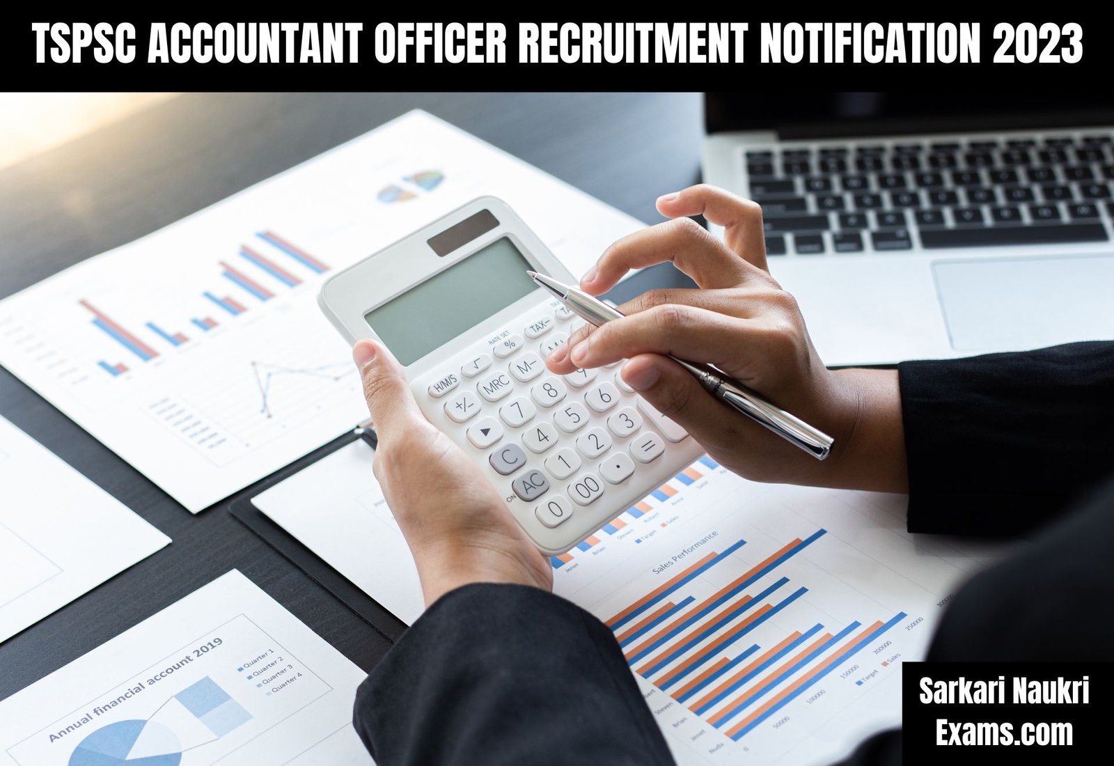 TSPSC Accountant Officer Recruitment Notification 2023 | Salary Up To 124150/-